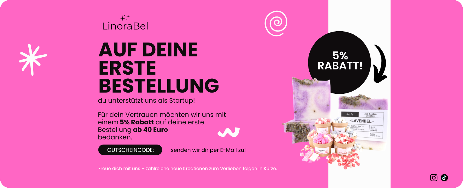 Pinker Werbebanner mit 5%-Rabatt, Manufaktur LinoraBel-Logo, Seifen, kleine Wachsmelts und Social-Media-Icons.